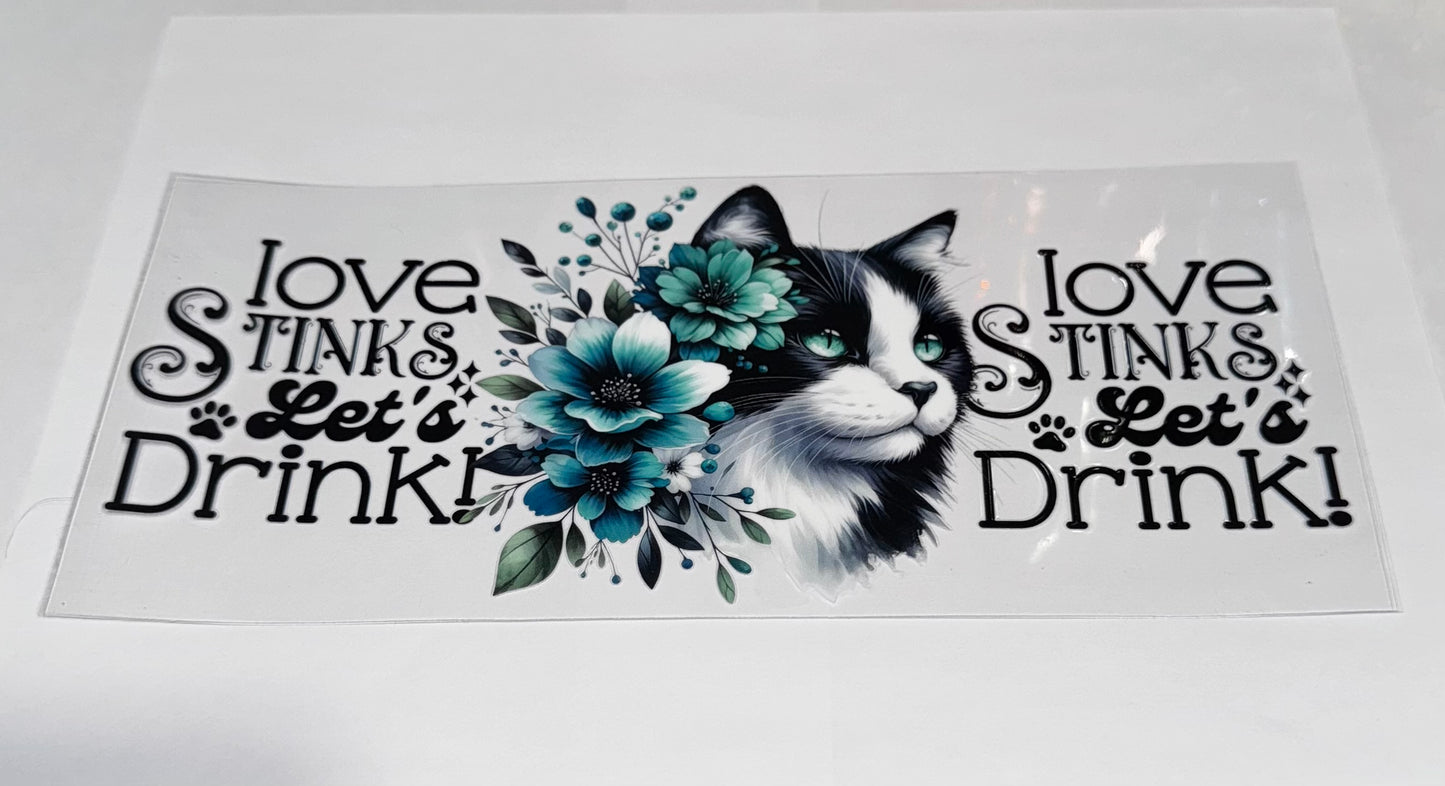 Love Stinks, Let's Drink