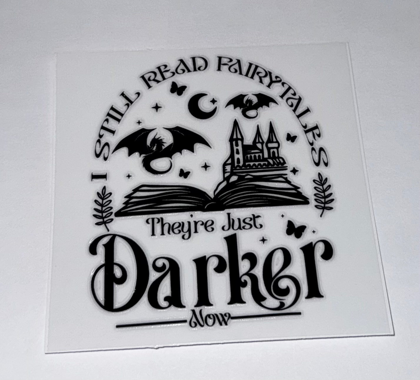 I Still Read Fairytales #1