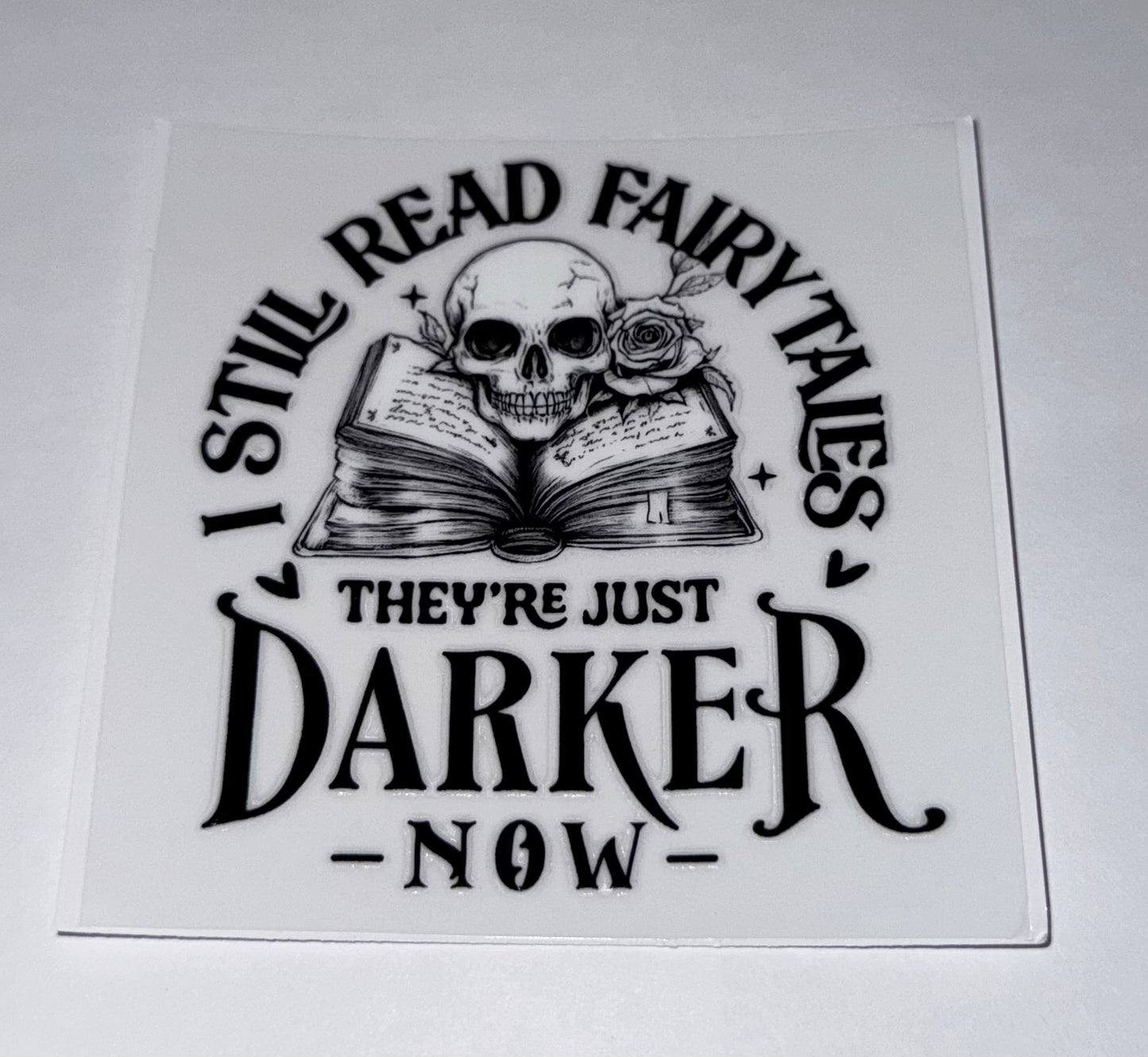 I Still Read Fairytales #2