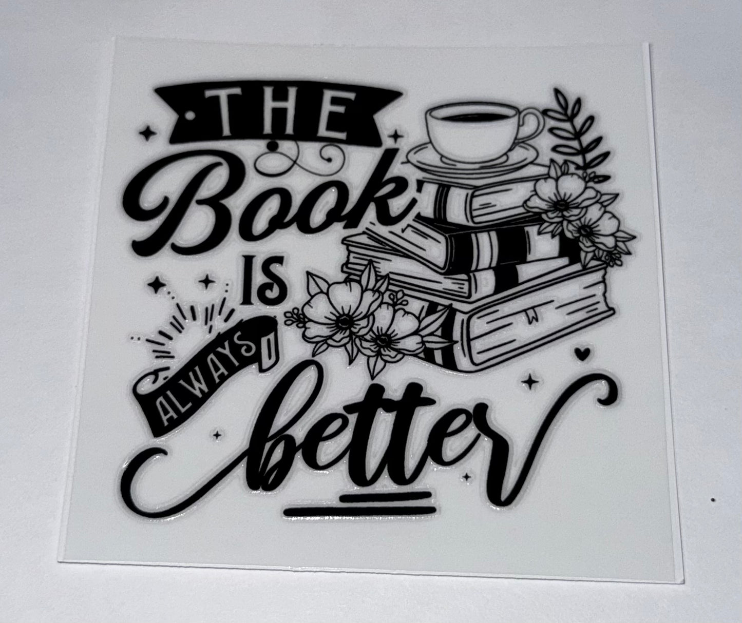 The Book is Always Better