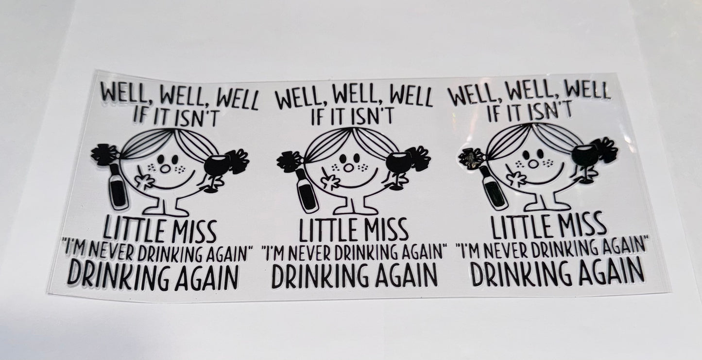 Lil Miss Drinking Again