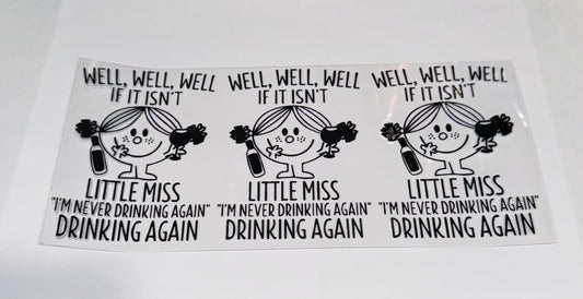 Lil Miss Drinking Again