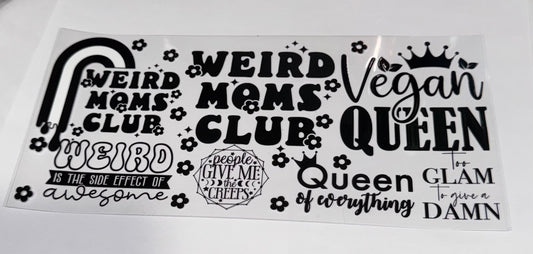 Weird Moms Club