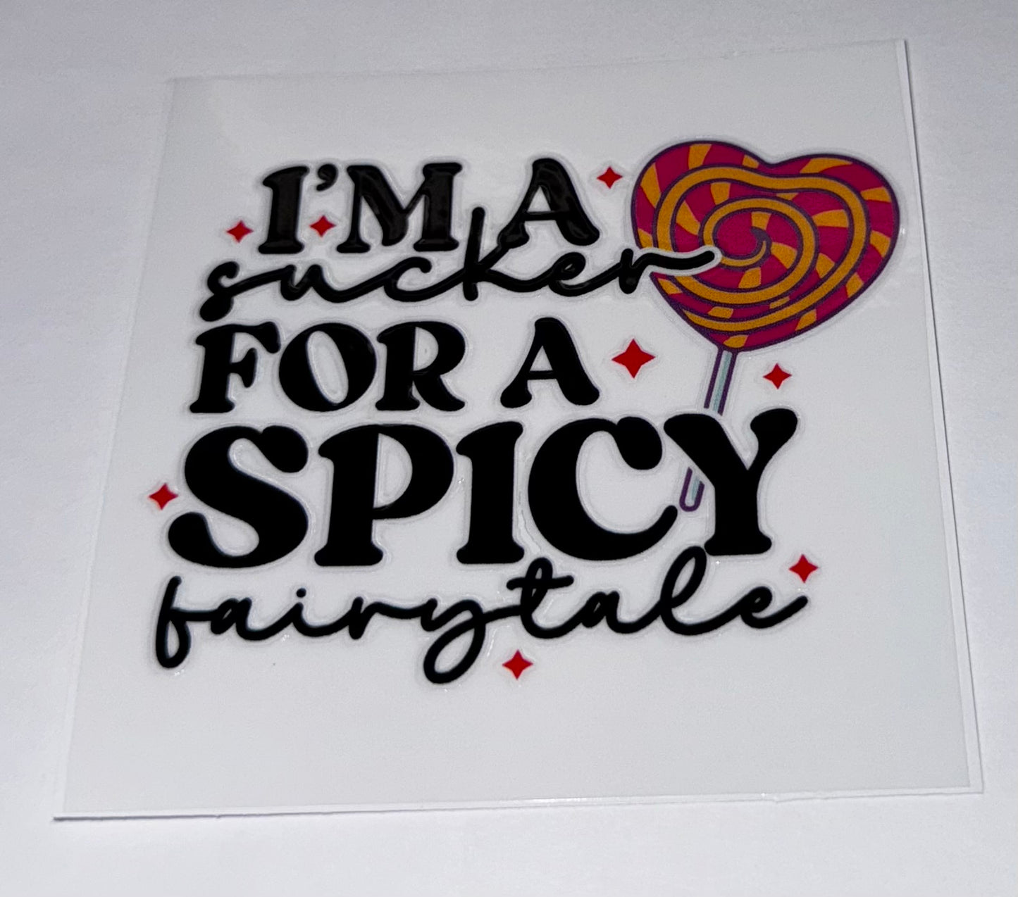 Im a Sucker for Spicy Fairytale