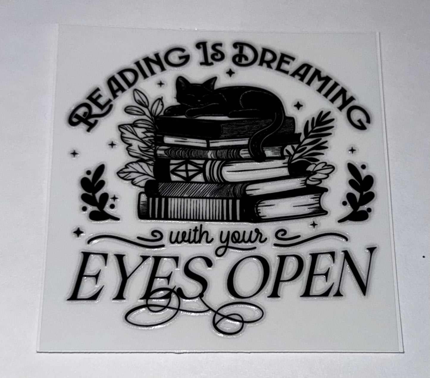 Reading is Dreaming with Your Eyes Open