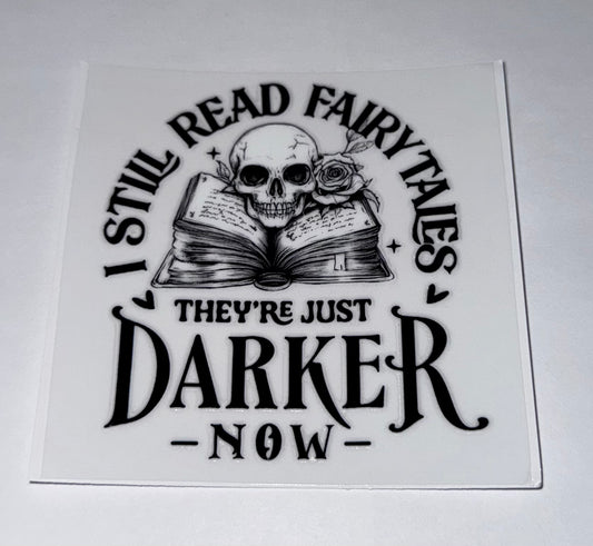 I Still Read Fairytales #2