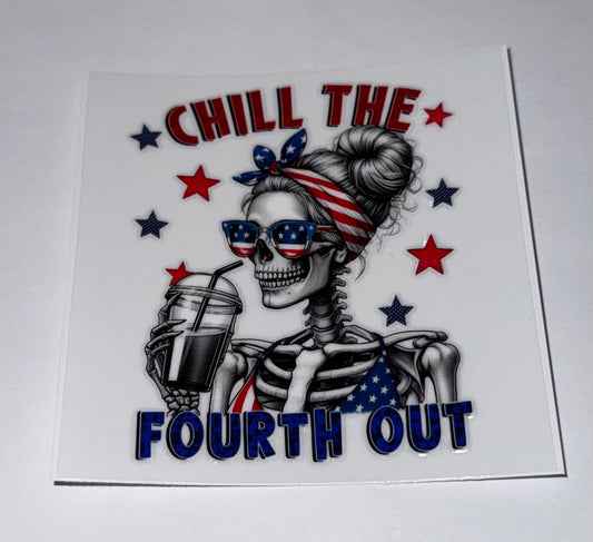 Chill the Fourth Out