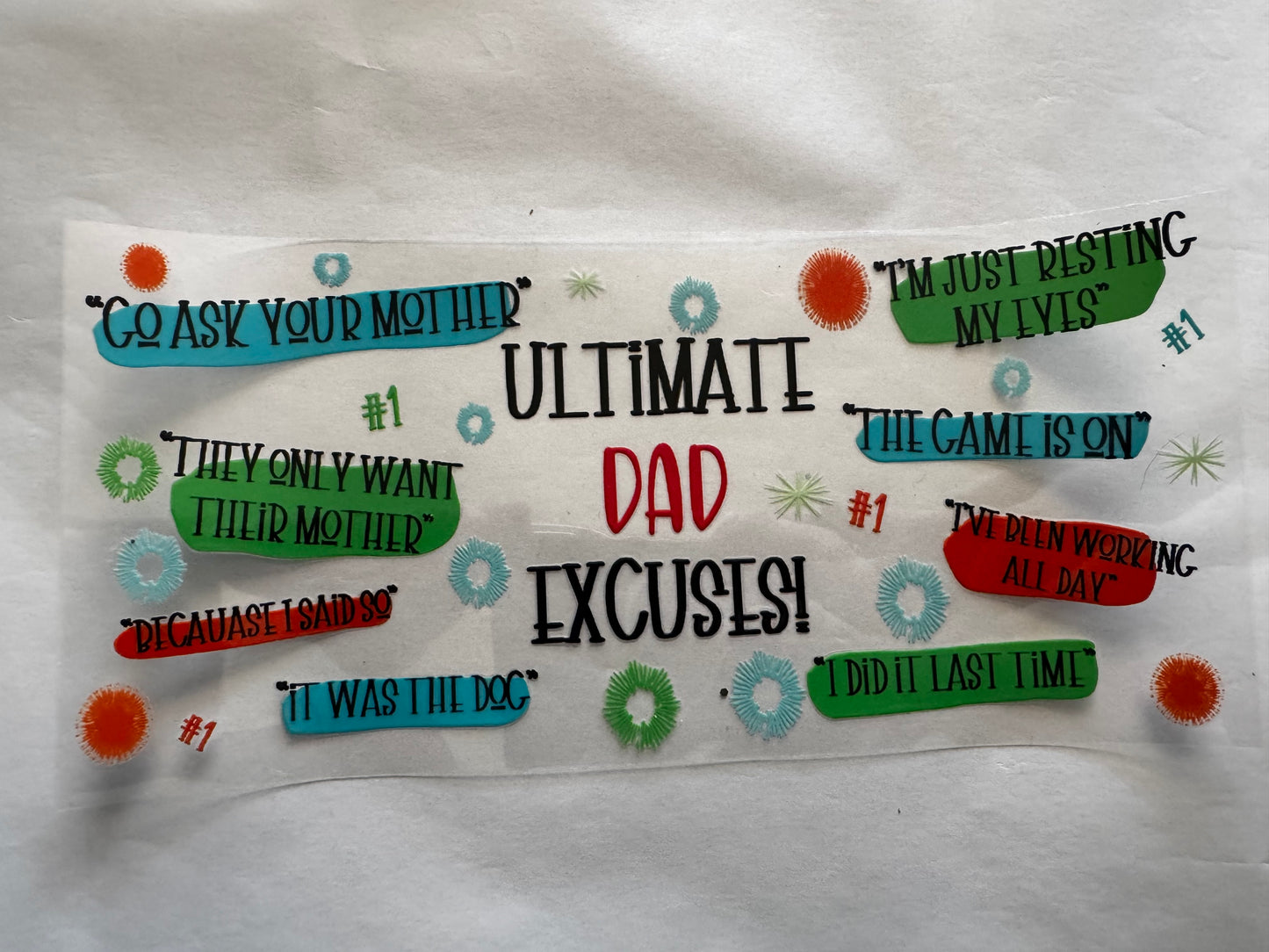 Dad Excuse