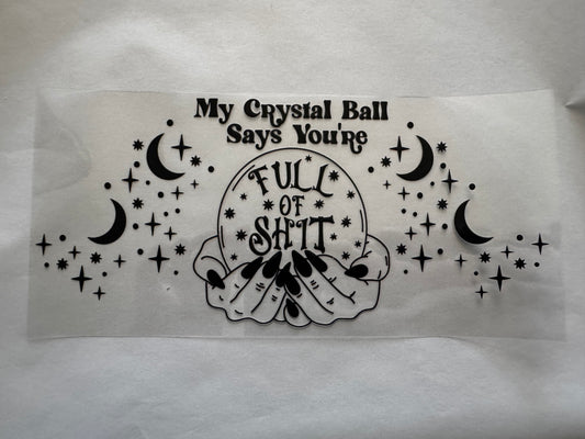 Crystal Ball Unfiltered